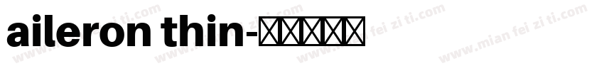 aileron thin字体转换